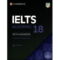 Cambridge IELTS 18 Academic with Answers and QR Code for Audio & Video Links