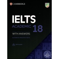 Cambridge IELTS 18 Academic with Answers and QR Code for Audio & Video Links