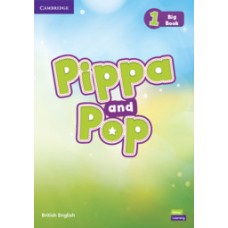 Pippa and Pop 1 Big Book CEFR Level : A0 - A1