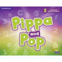 Pippa and Pop 1 Letters and Numbers Workbook CEFR Level : A0 - A1