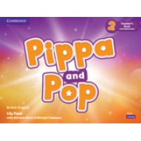 Pippa and Pop 2 Teacher's Book with Digital Pack CEFR Level Pre-A1 ( A0 - A1 )