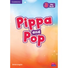 Pippa and Pop 3 Big Book CEFR Level Pre-A1 ( A0 - A1 )