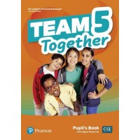 Team Together Level 5 Pupil's Book with Digital Resources CEFR A2/B1